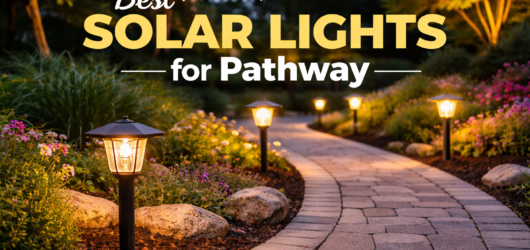 Best Solar Lights for Pathway | Outdoors Guide + Tested Picks 1 Best Solar Lights for Pathway | Outdoors Guide + Tested Picks